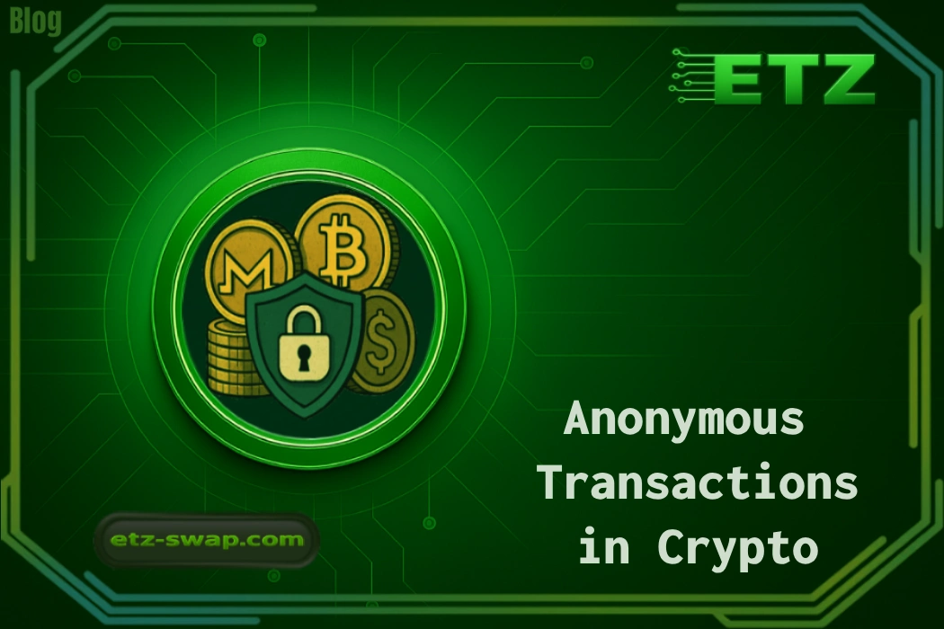 The Future of Anonymous Transactions in Crypto: Privacy Without the Hype